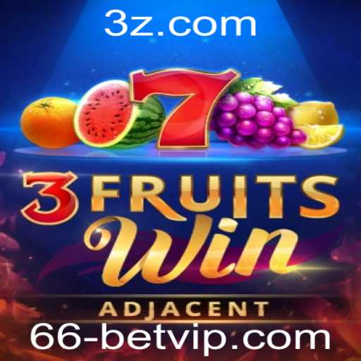 Explorando o Universo de 3FruitsWin e 66 Bet VIP