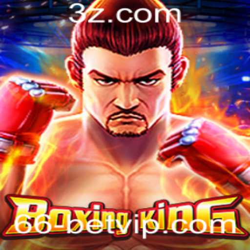 Descubra o Mundo Empolgante de BoxingKing: Sua Aventura com 66 Bet VIP
