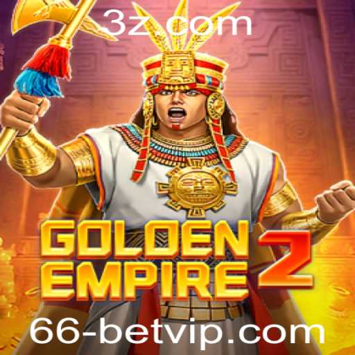 GoldenEmpire2: Uma Aventura Épica com 66 Bet VIP