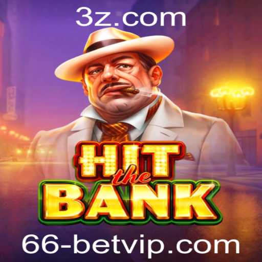 HitTheBank - Um Guia Completo para o Jogo 66 Bet VIP