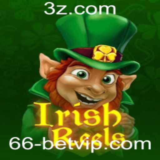 Descubra o Fascínio de IrishReels: Jogo de Cassino com 66 Bet VIP