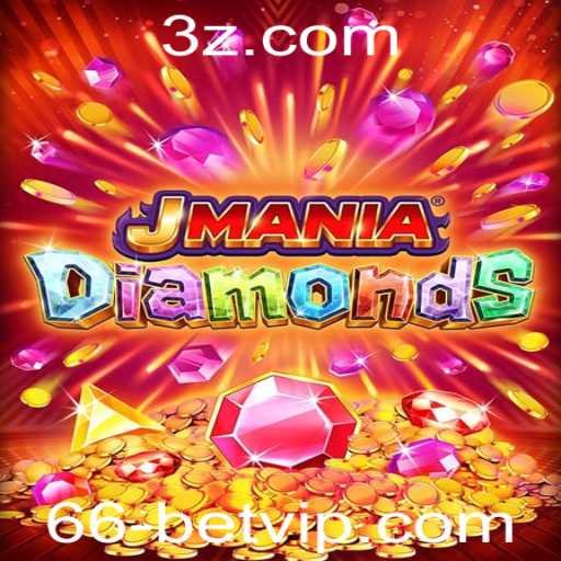 Descubra o Fascinante Mundo de JManiaDiamonds e 66 Bet VIP