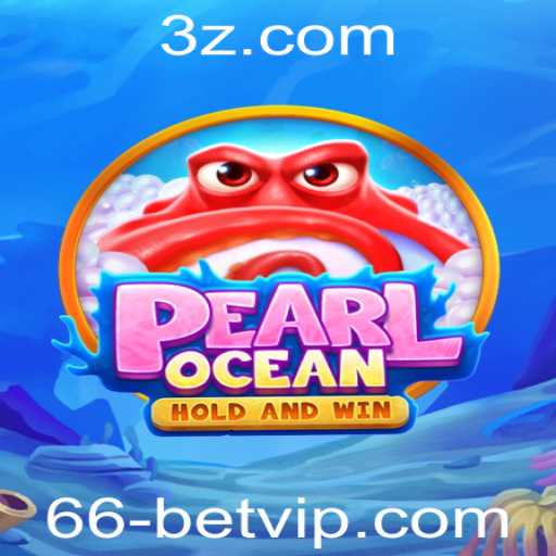 Explorando o Fascinante Mundo de PearlOcean e 66 Bet VIP
