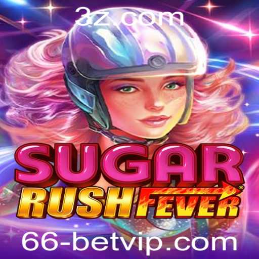 SugarRushFever: Descubra o Jogo de Azar Indo além dos Limites com '66 Bet VIP'